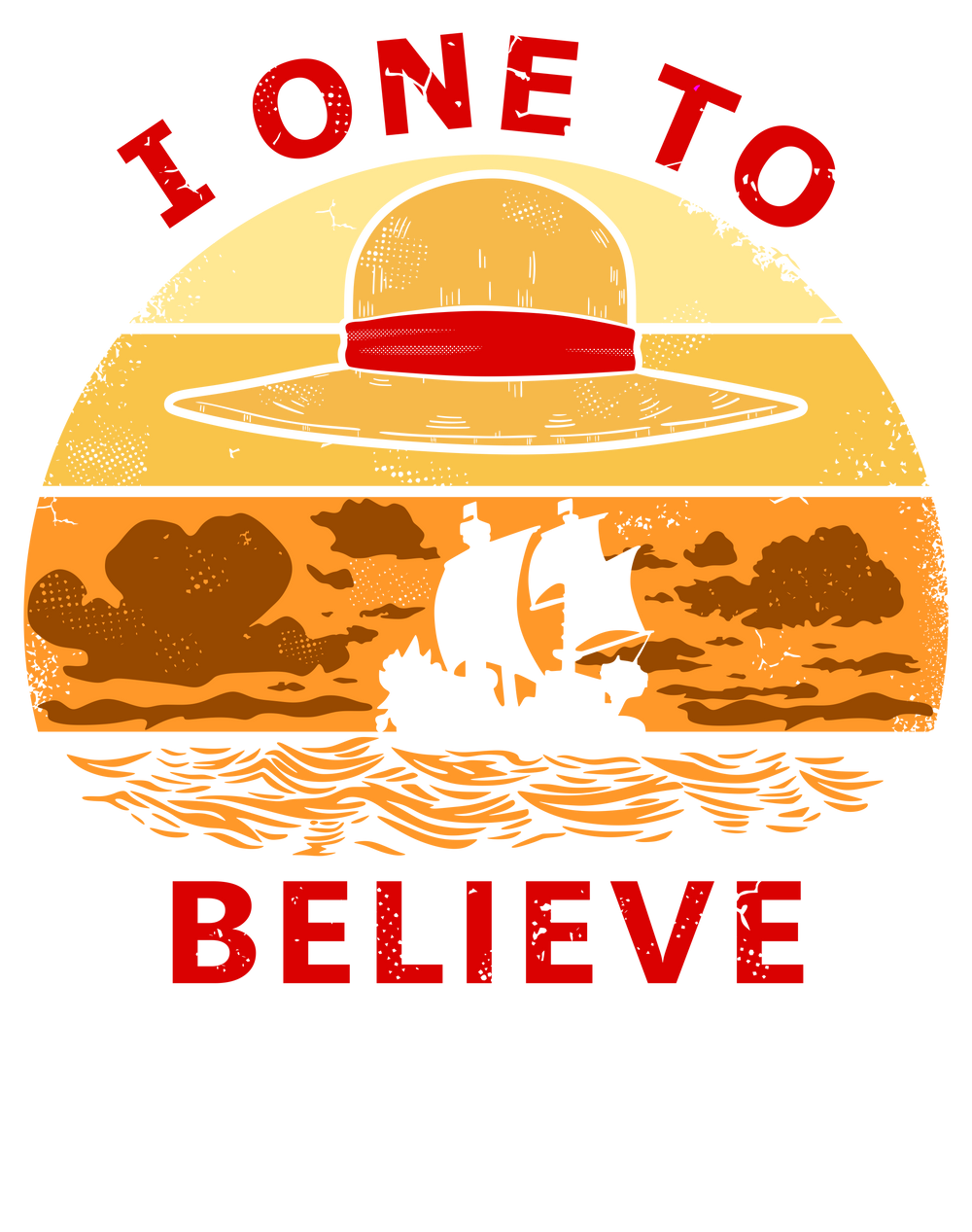 I One to Believe