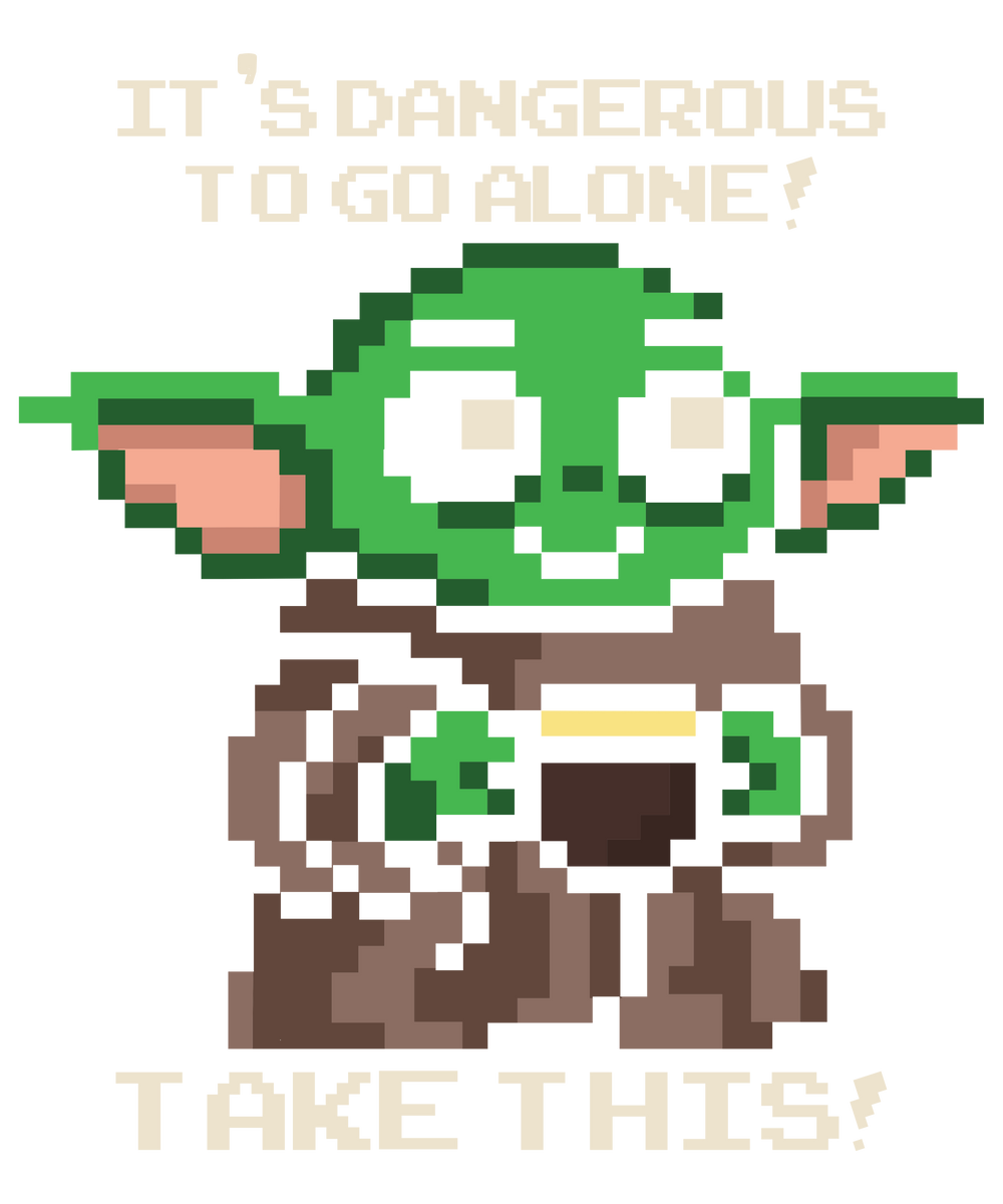 its dangerous to go alone take this