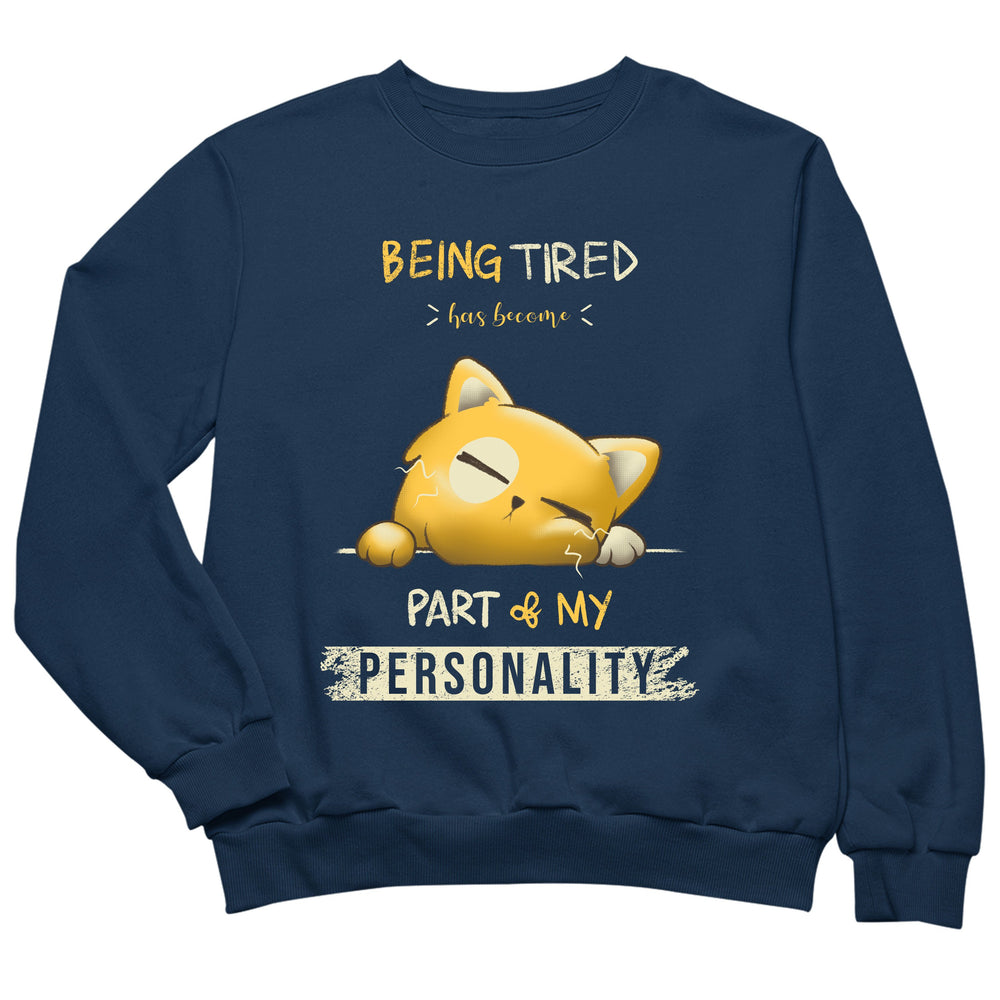 Tired personality