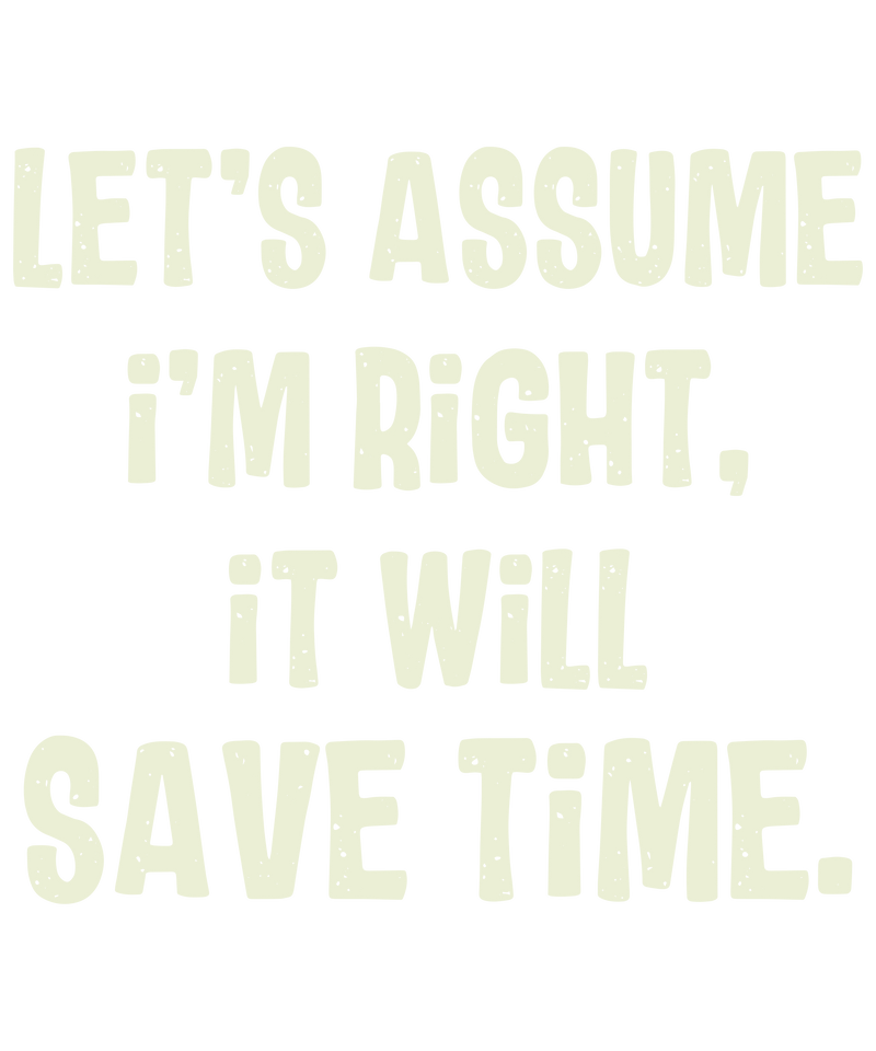 it will save time