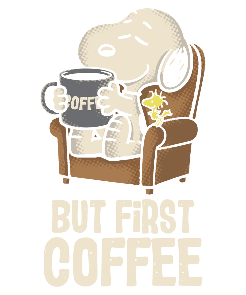 but first coffee