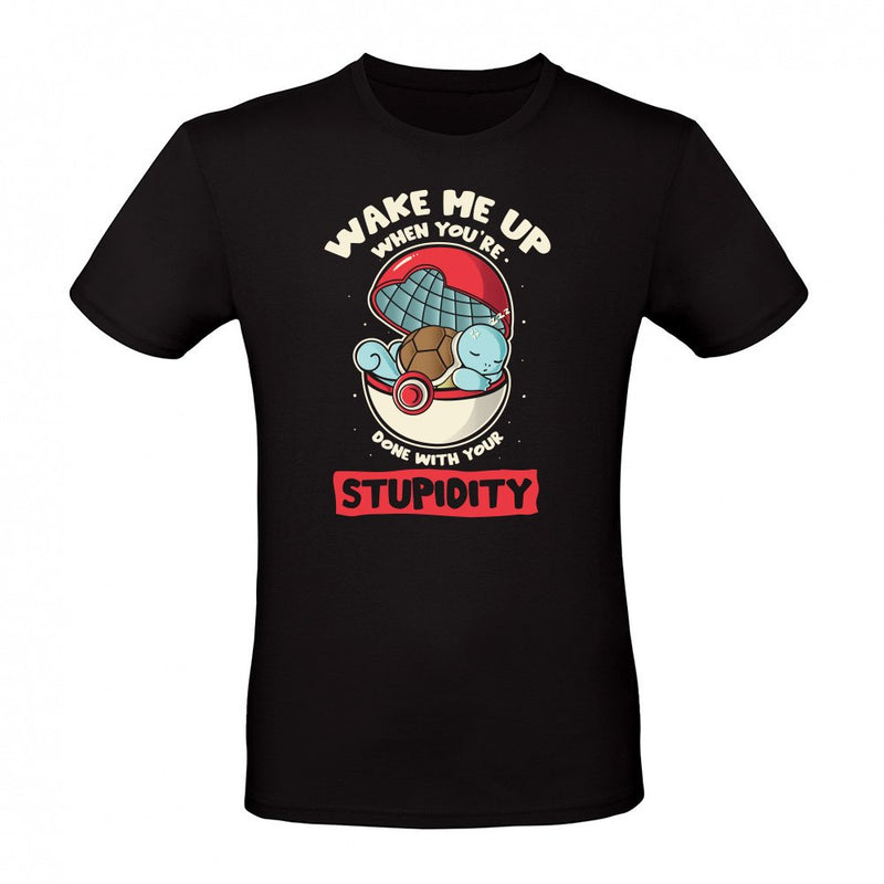 done with your stupidity als T-Shirt