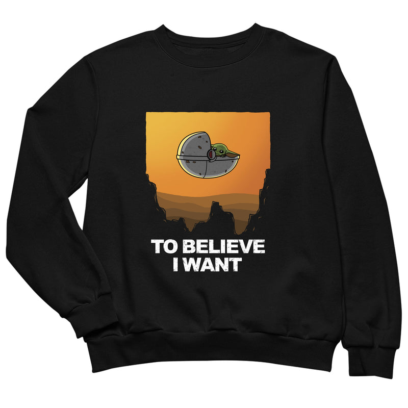 to-believe-i-want als T-Shirt