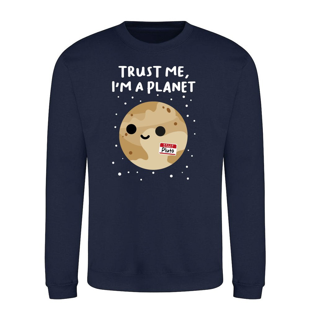 Trust me i am a planet