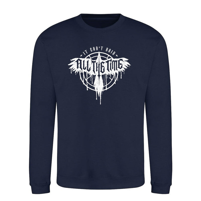It cant rain all the time als T-Shirt