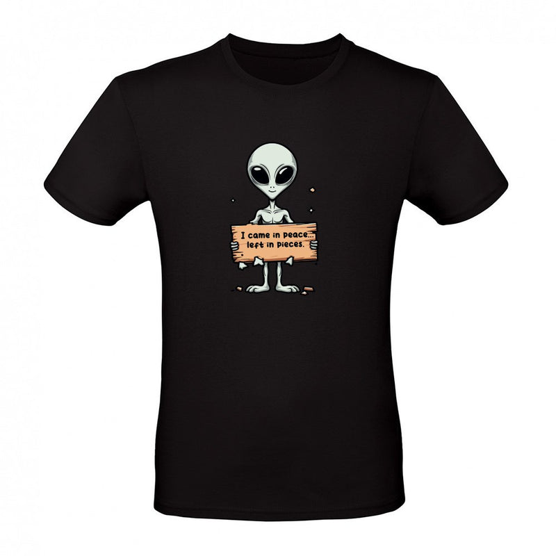 Alien I come in peace left in pieces als T-Shirt