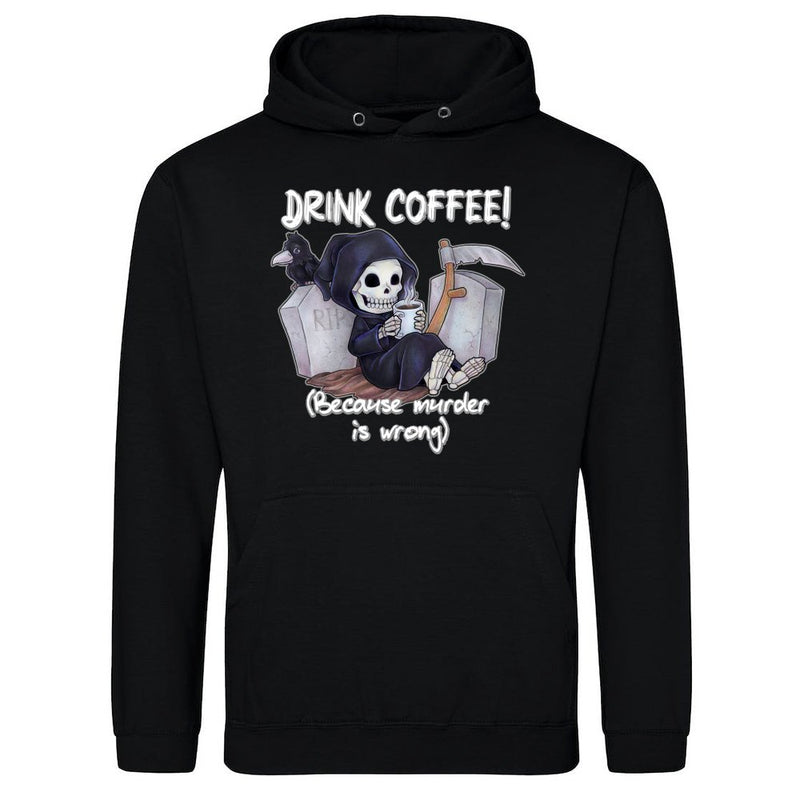 Drink Coffee Because murder is wrong - grim reaper als T-Shirt