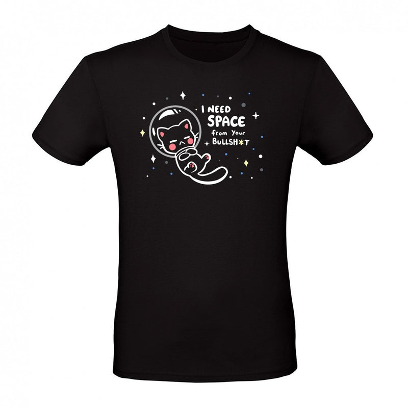 I Need Space from your BS als T-Shirt