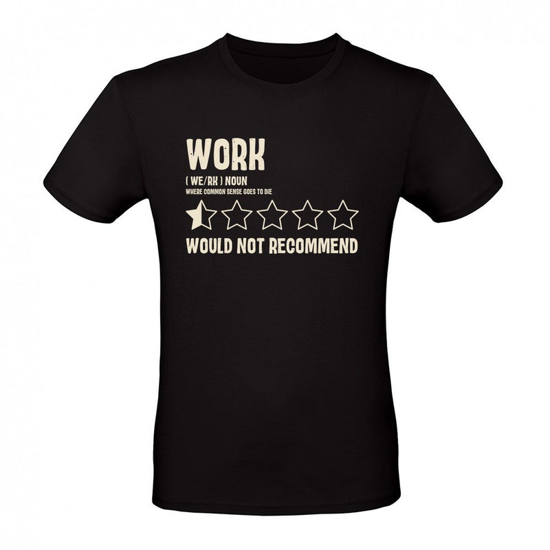 work als T-Shirt
