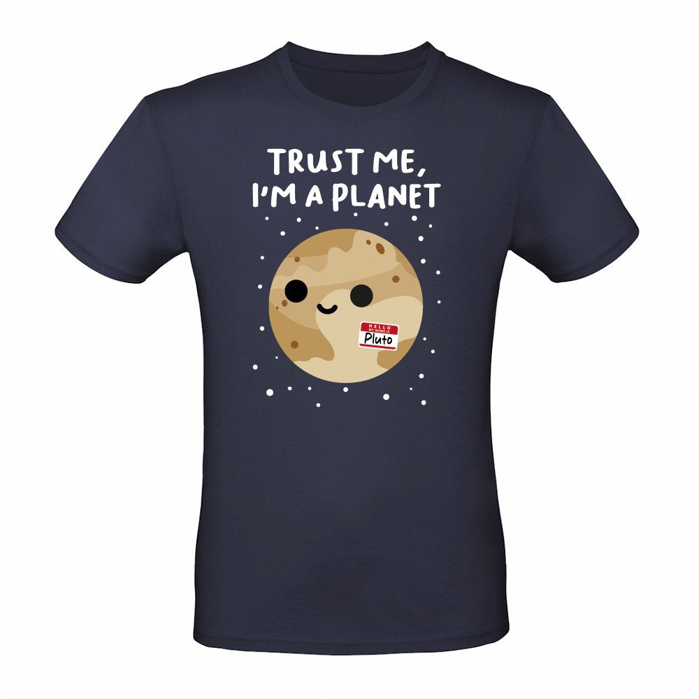 Trust me i am a planet