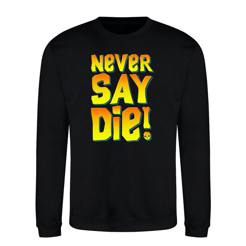 Never Say Die Goon als T-Shirt