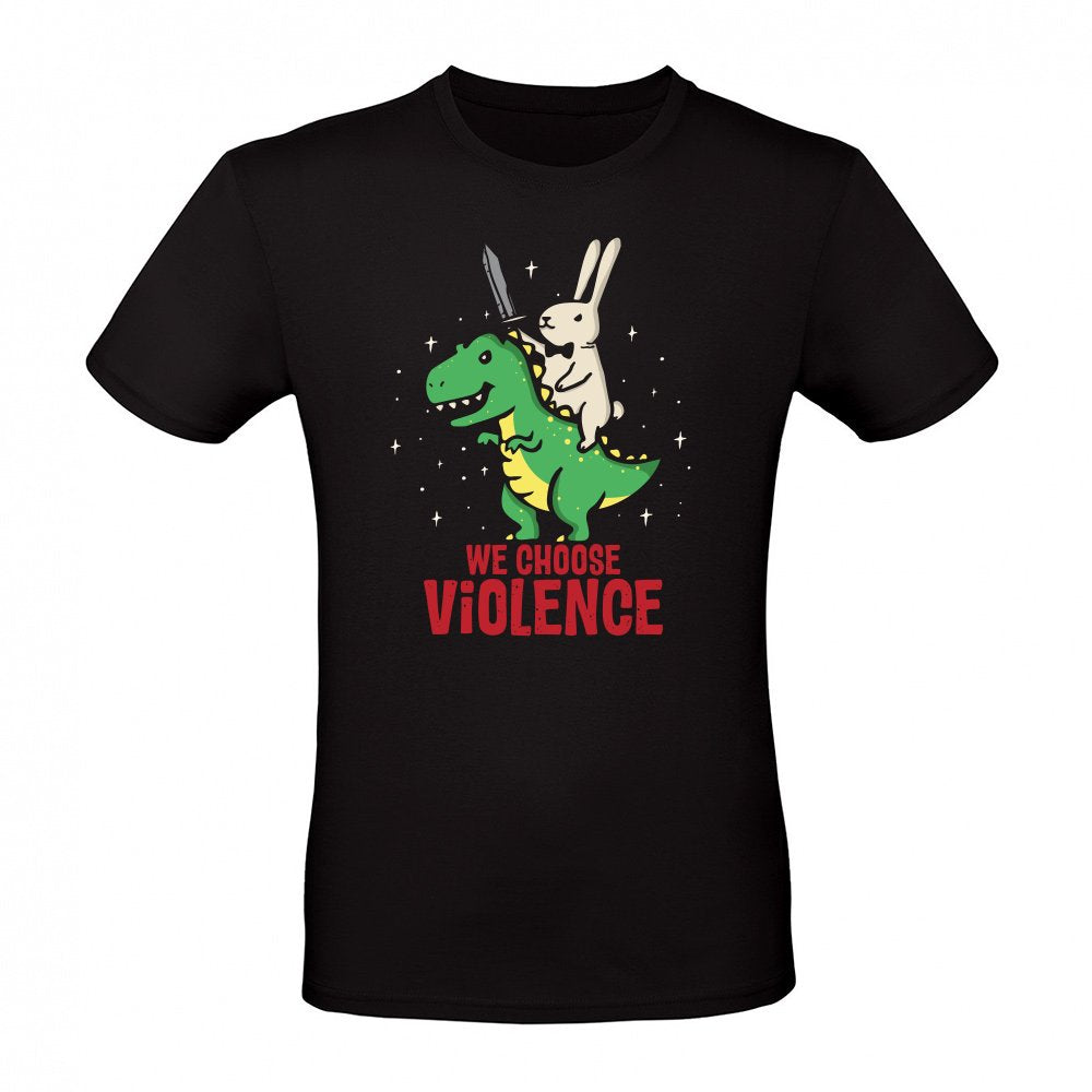 we choose violence